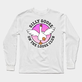 Silly Goose Club Long Sleeve T-Shirt